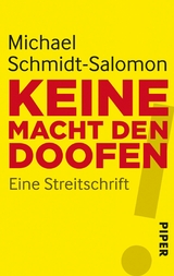 Keine Macht den Doofen - Michael Schmidt-Salomon