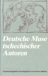 Deutsche Muse tschechischer Autoren - Anton&iacute;n Mě&scaron;tan
