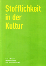 Stofflichkeit in der Kultur - 