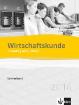 Wirtschaftskunde 2016 / Lehrerband mit digitalem Lehrer-Service auf CD-ROM - 