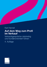 Auf dem Weg zum Profi im Verkauf - Karl Herndl