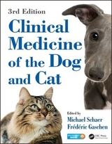 Clinical Medicine of the Dog and Cat - Schaer, Michael; Gaschen, Frederic