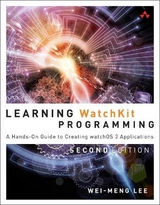Learning WatchKit Programming - Lee, Wei-Meng