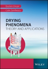 Drying Phenomena - Ibrahim Dincer, Calin Zamfirescu