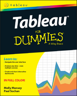 Tableau For Dummies - Molly Monsey, Paul Sochan
