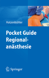 Pocket Guide Regionalan&auml;sthesie - Michael Hatzenb&uuml;hler