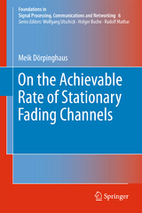 On the Achievable Rate of Stationary Fading Channels - Meik D&ouml;rpinghaus