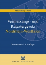 Vermessungs- und Katastergesetz Nordrhein-Westfalen - Klaus Mattiseck, Jochen Seidel