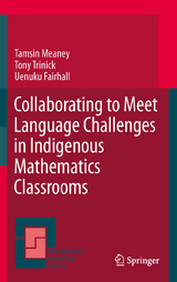 Collaborating to Meet Language Challenges in Indigenous Mathematics Classrooms - Tamsin Meaney, Tony Trinick, Uenuku Fairhall