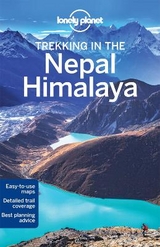 Lonely Planet Trekking in the Nepal Himalaya - Lonely Planet; Mayhew, Bradley; Brown, Lindsay; Butler, Stuart