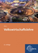 Volkswirtschaftslehre - Hans-J&uuml;rgen Albers, Gabriele Albers-Wodsak