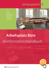 Arbeitsplatz B&uuml;ro - Sebastian Gryska, Heinbernd Oppenberg, Martin Voth, Dorothee Wegmann, Eddie Wickfeld
