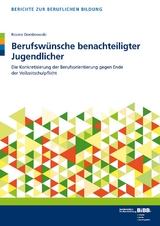 Berufsw&uuml;nsche benachteiligter Jugendlicher - Rosine Dombrowski
