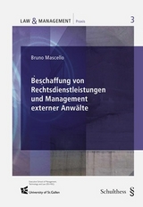 Beschaffung von Rechtsdienstleistungen und Management externer Anw&auml;lte - Bruno Mascello