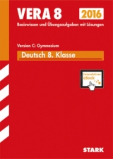 VERA 8 Gymnasium - Deutsch Version C + ActiveBook - von der Kammer, Marion; Oldeweme, Christoph