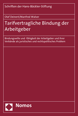 Tarifvertragliche Bindung der Arbeitgeber - Olaf Deinert, Manfred Walser