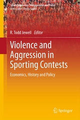 Violence and Aggression in Sporting Contests - 