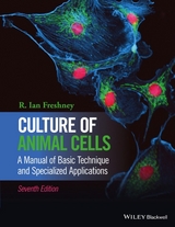 Culture of Animal Cells - Freshney, R. Ian