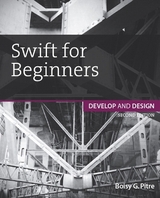 Swift for Beginners - Pitre, Boisy G.