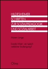 Soziale Arbeit - ein typisch weiblicher Studiengang? - Maren Lange