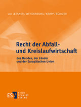 Recht der Abfall- und Kreislaufwirtschaft des Bundes, der L&auml;nder und der Europ&auml;ischen Union - Abonnement Pflichtfortsetzung f&uuml;r mindestens 12 Monate - 