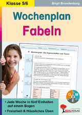 Wochenplan Fabeln / Klasse 5-6 - Birgit Brandenburg