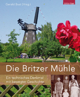 Die Britzer M&uuml;hle - 
