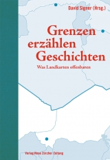Grenzen erz&auml;hlen Geschichten - 