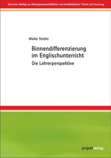 Binnendifferenzierung im Englischunterricht - Meike Strohn