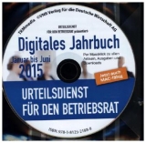 Urteilsdienst für den Betriebsrat Digitales Jahrbuch Ausgabe Januar bis Juni 2015 - Becker-Lerchner, Friederike