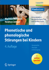 Phonetische und phonologische St&ouml;rungen bei Kindern - Martina Weinrich, Heidrun Zehner