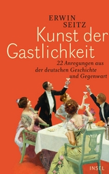 Kunst der Gastlichkeit - Erwin Seitz