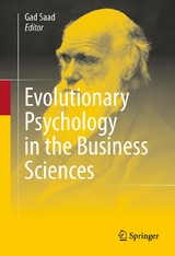 Evolutionary Psychology in the Business Sciences - 