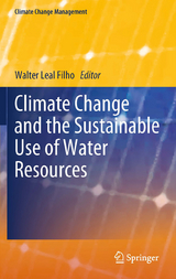 Climate Change and the Sustainable Use of Water Resources - 