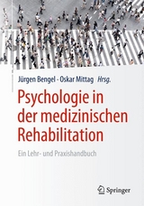 Psychologie in der medizinischen Rehabilitation - 