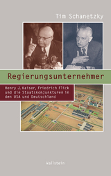 Regierungsunternehmer -  Tim Schanetzky