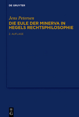 Die Eule der Minerva in Hegels Rechtsphilosophie - Jens Petersen