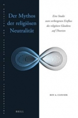 Der Mythos der religi&ouml;sen Neutralit&auml;t - Roy Clouser