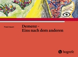 Demenz &ndash; Eins nach dem anderen - Franz Inauen