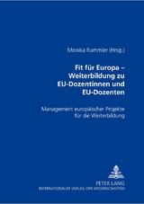Fit f&uuml;r Europa &ndash; Weiterbildung zu EU-Dozentinnen und EU-Dozenten - 