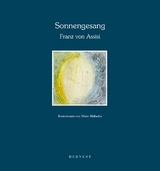 SONNENGESANG -  Franz von Assisi