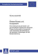 Presse-Grosso und Europarecht - Nicolaus Ascherfeld