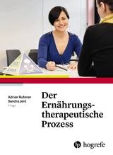 Der Ern&auml;hrungstherapeutische Prozess - 