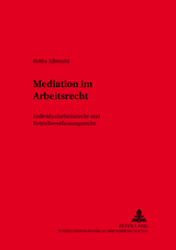 Mediation im Arbeitsrecht - Britta Albrecht