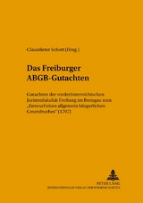 Das Freiburger ABGB-Gutachten - 
