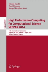 High Performance Computing for Computational Science -- VECPAR 2014 - 