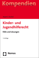 Kinder- und Jugendhilferecht - Jan Kepert, Peter-Christian Kunkel