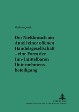 Der Nie&szlig;brauch am Anteil einer offenen Handelsgesellschaft - Mathias Queck