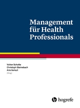 Management f&uuml;r Health Professionals - 