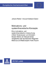 Motivations- und systemtheoretische Konzepte - Johann Reiter, Ursula Kriebisch-Satori